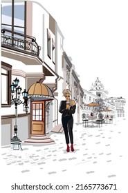 Series of the streets with fashion people in the old city. Beautiful woman with a cup of coffee. Hand drawn vector illustration.