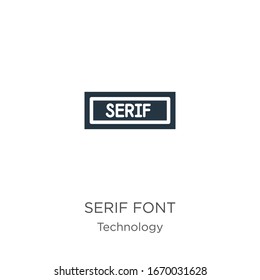 Serif font icon vector. Trendy flat serif font icon from technology collection isolated on white background. Vector illustration can be used for web and mobile graphic design, logo, eps10