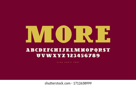 Serif font in retro style. Bold face. Letters and numbers for logo and label design