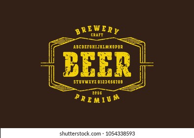 Serif font with rounded corners. Label template for home brewery. Letters and numbers with rough texture for logo and emblem design. Yellow print on brown background