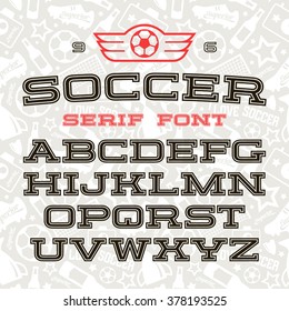 Serif font in sport style with contour. Black print on light pattern background