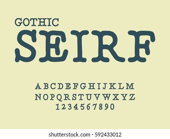  Serif . Gothic font. antique ABC. Traditional ancient manuscripts alphabet