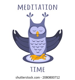 Serious owl sits in a meditation pose. Meditation time. Cartoon vector illustration, design for print, sticker and postcard. Isolated on white background. Hand-drawing