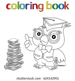 Serious Teacher Owl in glasses and in mortarboard near the stacked books for coloring book, childish cartoon vector illustration