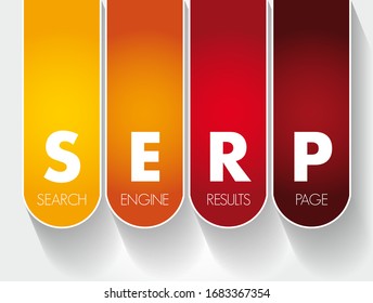 SERP - Search Engine Results Page acronym, business concept background