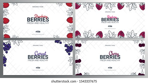 Sert of Berries banners with raspberries, strawberries, currants and cherries. Food design template with berry