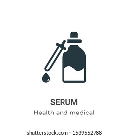 Serum vector icon on white background. Flat vector serum icon symbol sign from modern health and medical collection for mobile concept and web apps design.