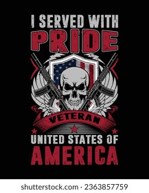 I served with pride veteran united states of america t-shirt design
