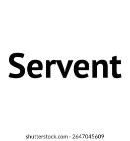 Servent text for T-shirt and other use on white background.