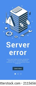 Server 404 error system maintenance, update, under construction caution warning web page internet banner isometric vector illustration. Connection failure cyberspace engineering technical problem