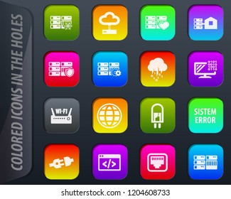 Server colored icons in the holes easily adapt to any background