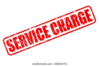 SERVICE CHARGE red stamp text on white