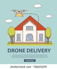 Service for delivery of goods by air drones on the house.The quadcopter flies transports a box in a country cottage.A concept of design of a banner for the websites. In flat style a linear art vector