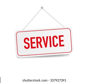 Service hanging sign isolated on white wall