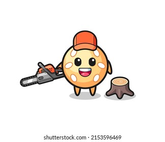sesame ball lumberjack character holding a chainsaw , cute design