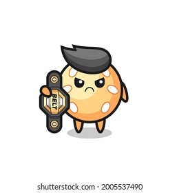sesame ball mascot character as a MMA fighter with the champion belt , cute style design for t shirt, sticker, logo element