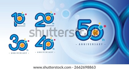 Set 10 to 50 years Anniversary logotype design, Ten to Fifty years Celebrating Logo. Abstract Infinity Round number 10, 20, 30 ,40, 50, Blue Infinity loop logos, Colorful Bubbles for celebration event