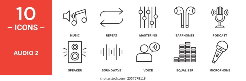 A set of 10 minimalist line icons focused on audio themes, including music, repeat, mastering, earphones, podcast, speaker, soundwave, voice, equalizer, and microphone.