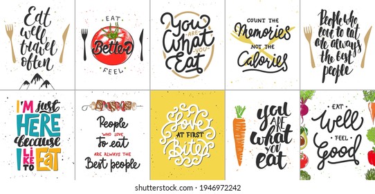 Set of 10 motivational and inspirational food and eating lettering posters, decoration, prints, t-shirt design. Hand drawn advertising typography. Handwritten lettering. Mono line brush calligraphy.