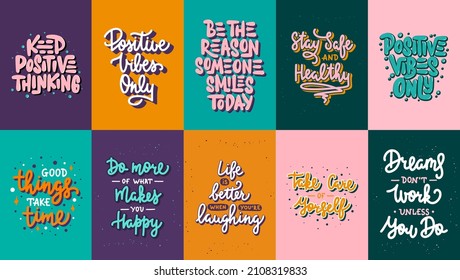 Set of 10 Motivational posters with hand drawn lettering design element for wall art, decoration, t-shirt prints.  Inspirational quote, handwritten typography positive slogan. 