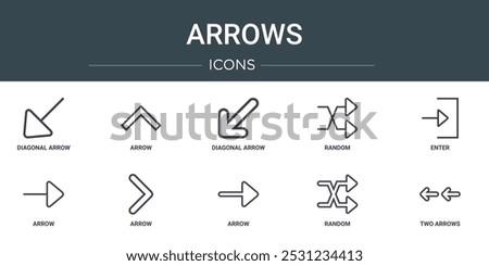 set of 10 outline web arrows icons such as diagonal arrow, arrow, diagonal arrow, random, enter, vector icons for report, presentation, diagram, web design, mobile app