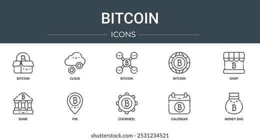 conjunto de 10 ícones de bitcoin web de estrutura de tópicos, como bitcoin, nuvem, bitcoin, loja, banco, pin ícones vetoriais para relatório, apresentação, diagrama, web design, aplicativo móvel