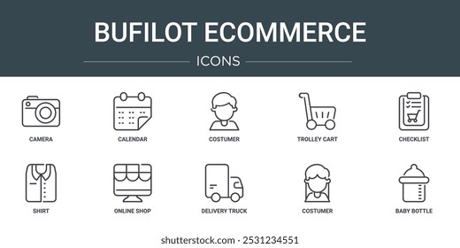 set of 10 outline web bufilot ecommerce icons such as camera, calendar, costumer, trolley cart, checklist, shirt, online shop vector icons for report, presentation, diagram, web design, mobile app
