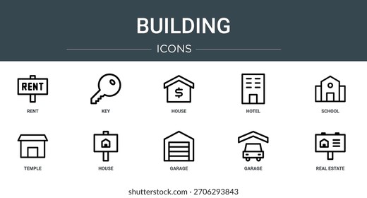 Satz von 10 Umriss Web-Gebäude-Symbole wie Miete, Schlüssel, Haus, Hotel, Schule, Tempel, Haus, Vektorsymbole, Zeichen und Symbole