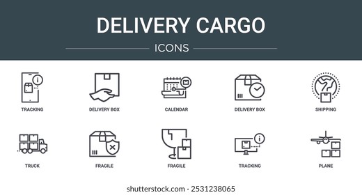 Satz von 10 Umriss Web-Lieferung Fracht-Symbole wie Tracking, Lieferbox, Kalender, Lieferbox, Versand, LKW, fragile Vektorsymbole für Bericht, Präsentation, Diagramm, Web-Design, mobile App