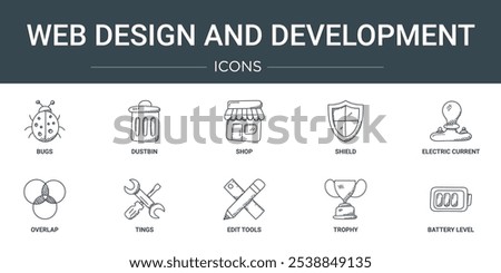 set of 10 outline web web design and development icons such as bugs, dustbin, shop, shield, electric current, overlap, tings vector icons for report, presentation, diagram, web design, mobile app