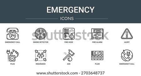 set of 10 outline web emergency icons such as emergency call, smoke detector, fire hose, fire alarm, alert, plug, insurance vector icons, sign and symbols