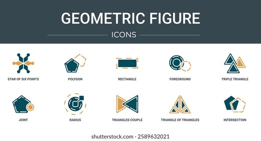 set of 10 outline web geometric figure icons such as star of six points, polygon, rectangle, foreground, triple triangle, joint, radius vector icons for report, presentation, diagram, web design,