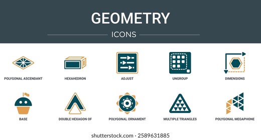 set of 10 outline web geometry icons such as polygonal ascendant, hexahedron, adjust, ungroup, dimensions, base, double hexagon of small triangles vector icons for report, presentation, diagram, web