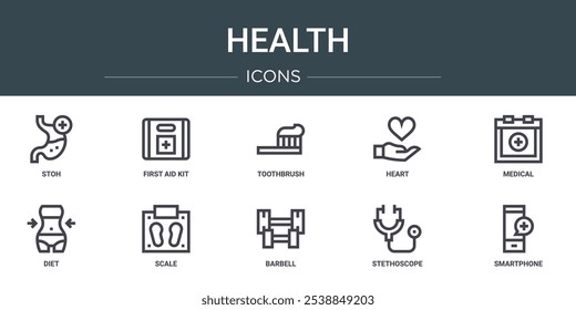 set of 10 outline web health icons such as stoh, first aid kit, toothbrush, heart, medical, diet, scale vector icons for report, presentation, diagram, web design, mobile app