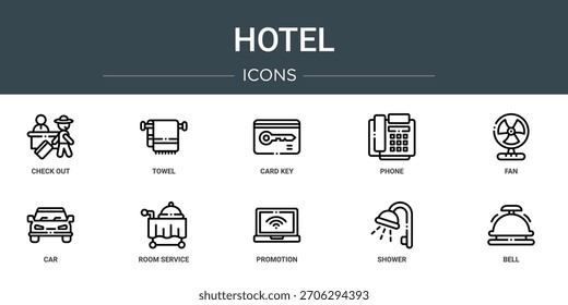 Satz von 10 Umriss Web-Hotel-Symbole wie Check-out, Handtuch, Kartenschlüssel, Telefon, Ventilator, Auto, Zimmerservice, Vektorsymbole, Zeichen und Symbole