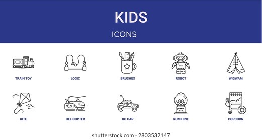 Set of 10 outline web Kids icons such as popcorn, gum hine, rc car, helicopter, kite, wigwam, robot vector icons for report, presentation, diagram, web design, mobile app