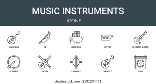 Conjunto de 10 iconos de instrumentos de música de Web de contorno como mandolina, et, gaitas, keytar, guitarra eléctrica, bodhr?n, iconos de vector de violín para informe, presentación, diagrama, Diseño web, App móvil