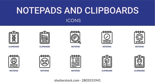 Set of 10 outline web Notepads and Clipboards icons such as clipboard, clipboard, notepad, notepad, notepad, vector icons for report, presentation, diagram, web design, mobile app
