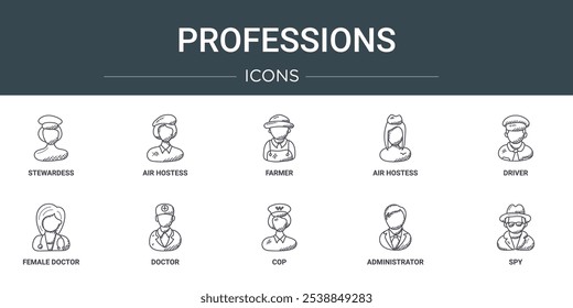 set of 10 outline web professions icons such as stewardess, air hostess, farmer, air hostess, driver, female doctor, doctor vector icons for report, presentation, diagram, web design, mobile app