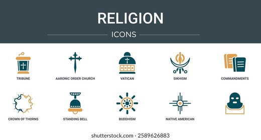 set of 10 outline web religion icons such as tribune, aaronic order church, vatican, sikhism, commandments, crown of thorns, standing bell vector icons for report, presentation, diagram, web design,