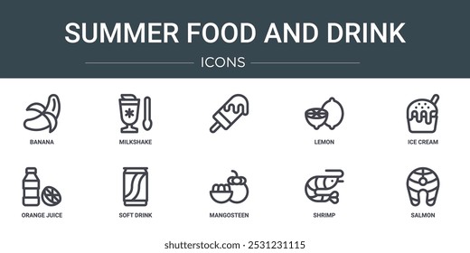 Satz von 10 Umriss Web Sommer Essen und Trinken Icons wie Banane, Milchshake, , Zitrone, Eis, Orangensaft, Softdrink Vektor Icons für Bericht, Präsentation, Diagramm, Web-Design, mobile App