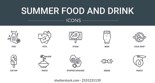 conjunto de 10 tópicos web verão comida e bebida ícones, como peixe, feta, bife, cerveja, sopa fria, ice pop, massas ícones vetoriais para relatório, apresentação, diagrama, web design, aplicativo móvel