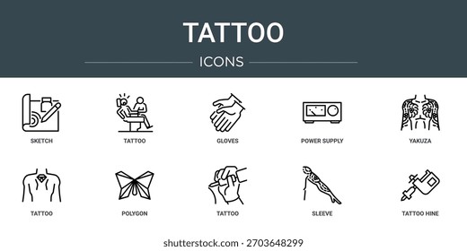 Satz von 10 Umriss Web Tattoo Symbole wie Skizze, Tattoo, Handschuhe, Netzteil, Yakuza, Tattoo, Polygon Vektorsymbole, Zeichen und Symbole