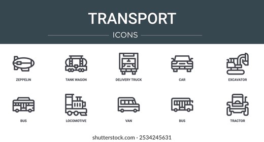 Satz von 10 Umriss Web-Transport-Symbole wie Zeppelin, Tankwagen, Lieferwagen, Auto, Bagger, Bus, Lokomotive, Vektorsymbole für Bericht, Präsentation, Diagramm, Web-Design, mobile App