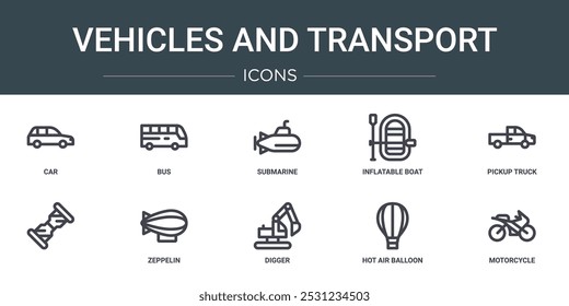 Conjunto de 10 vehículos de Web de contorno e íconos de transporte como coche, autobús, submarino, bote inflable, camioneta, , iconos de vectores de zepelín para informe, presentación, diagrama, Diseño web, App móvil