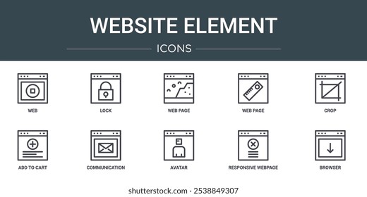 set of 10 outline web website element icons such as web, lock, web page, page, crop, add to cart, communication vector icons for report, presentation, diagram, design, mobile app