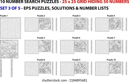 A set of 10 scalable number search puzzles using a 25 x 25 grid for kids, adults and seniors. For web use or compilation into a standard or large print paperback activity book.