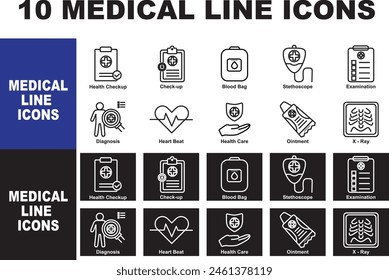 Set of 10 vector line icons. Containing Health Checkup, Blood Bag, Stethoscope, Examination, diagonsis, Heart Beat, Health Care, Ointment, X - Ray and more. Normal icons and reversed icons