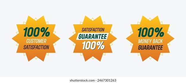 Set of 100% customer satisfaction guaranteed badge design and 100% money back guarantee label design template.