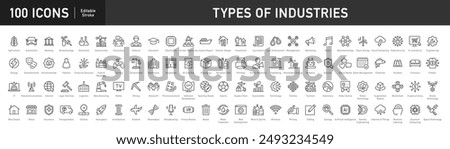 Set of 100 types of industries icons. Editable Stroke. Technology, finance, healthcare, automotive, energy, retail, construction, hospitality, tourism, education, agriculture. Vector illustration.